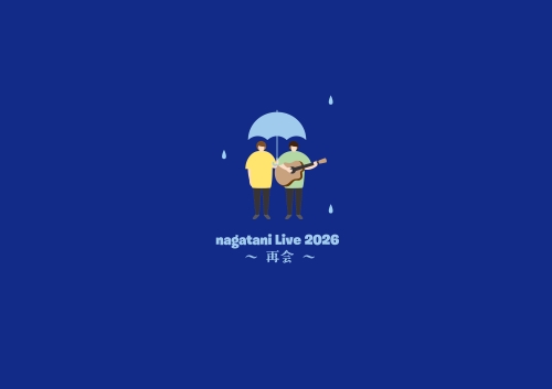 C.I.A.中谷優心出演-nagatani Live 2026~再会~