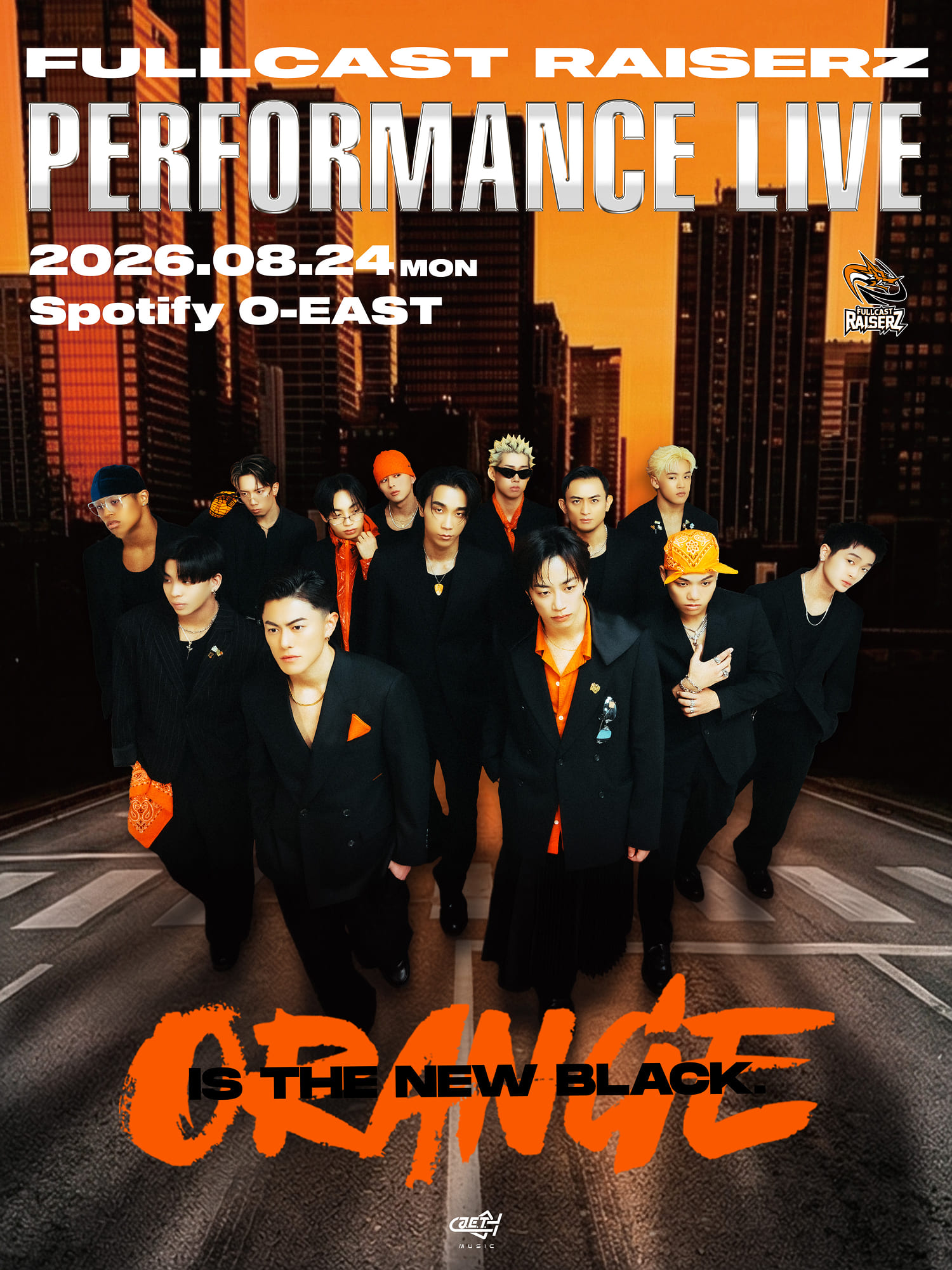 FULLCAST RAISERZ-FULLCAST RAISERZ ONE MAN LIVE 2026~ORANGE IS THE NEW BLACK.~