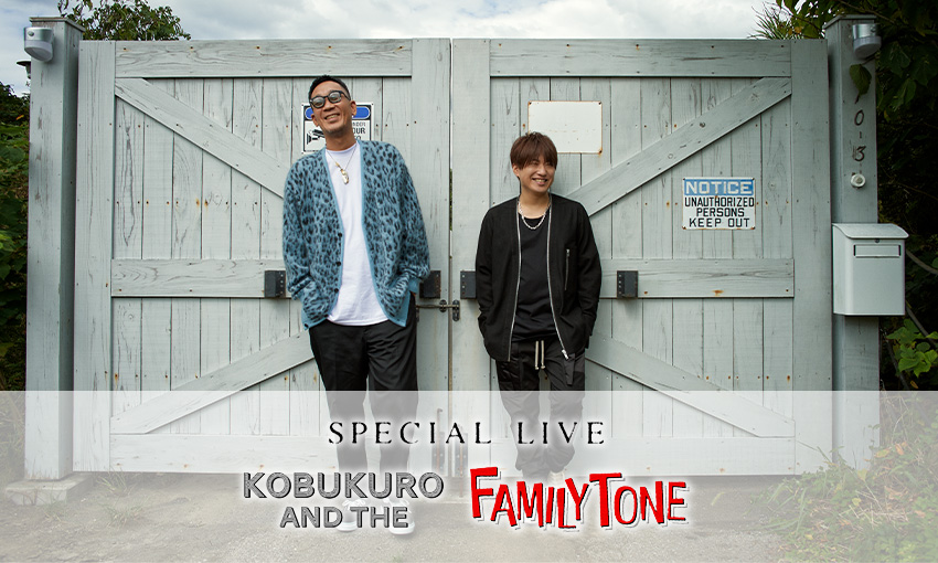 SPECIAL LIVE 2023 「KOBUKURO AND THE FAMILY TONE」