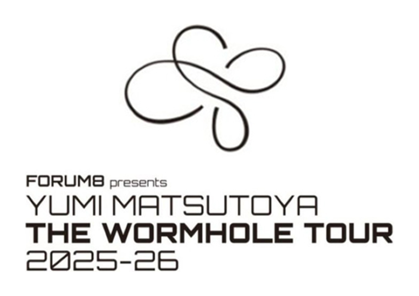 松任谷由実-FORUM8 presents<br>松任谷由実 THE WORMHOLE TOUR 2025-2026